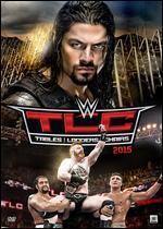 WWE: TLC - Tables, Ladders and Chairs 2015