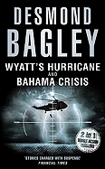 Wyatt's Hurricane / Bahama Crisis