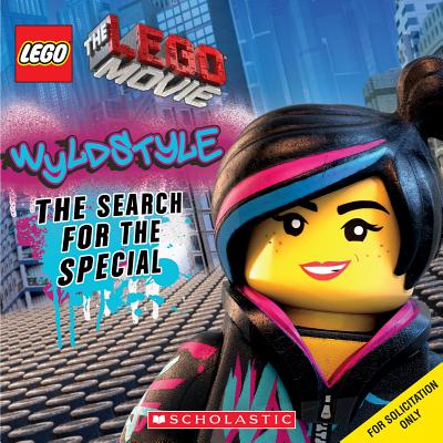 Wyldstyle: The Search for the Special (Lego: The Lego Movie) - Holmes, Anna