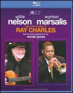 Wynton Marsalis & Willie Nelson Play the Music of Ray Charles [Blu-ray] - Brad J. Fuss