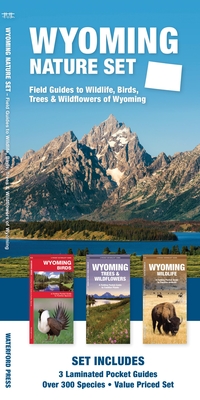 Wyoming Nature Set: Field Guides to Wildlife, Birds, Trees & Wildflowers of Wyoming - Kavanagh, James, and Waterford Press (Creator)