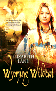 Wyoming Wildcat - Lane, Elizabeth