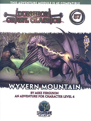 Wyvern Mountain: An Adventure for Characters Levels 4-6 - Ferguson, Mike