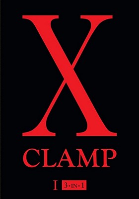 X (3-In-1 Edition), Vol. 1: Includes Vols. 1, 2 & 3 - Clamp