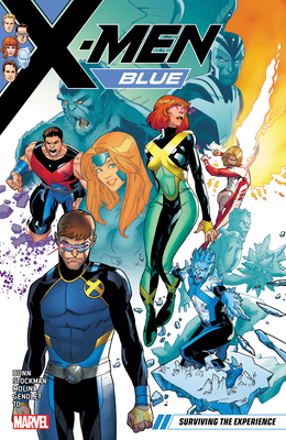 X-Men Blue Vol. 5: Surviving the Experience - Bunn, Cullen, and Silva, R B