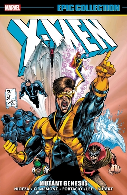 X-Men Epic Collection: Mutant Genesis - Claremont, Chris, and Lee, Jim, and Portacio, Whilce
