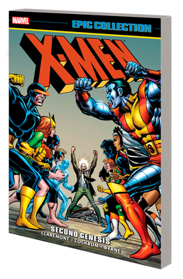 X-Men Epic Collection: Second Genesis [New Printing] - Claremont, Chris, and Cockrum, Dave