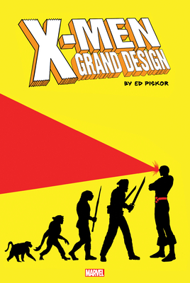 X-Men: Grand Design Omnibus - Piskor, Ed