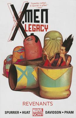 X-men Legacy Volume 3: Revenants (marvel Now) - Spurrier, Simon, and Huat, Tan Eng (Artist)