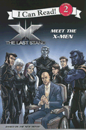 X-Men - The Last Stand: Meet the X-Men