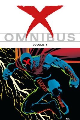 X Omnibus, Volume 1 - Grant, Steven