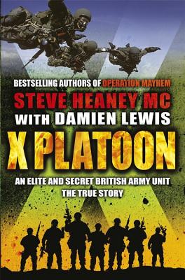 X Platoon - Heaney, MC, Steve, and Lewis, Damien