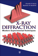 X-Ray Diffraction: Modern Experimental Techniques