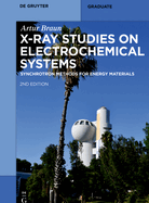 X-Ray Studies on Electrochemical Systems: Synchrotron Methods for Energy Materials