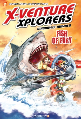 X-Venture Xplorers: Kingdom of Animals #3: Fish of Fury - Meng