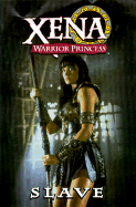 Xena: Warrior Princess - Slave - Wagner, John, and Whedon, Joss, and Chin, Joyce, and Hilinski, Clint, and Neves, Fabiano, and Wong, Walden, and Deodato, Mike...