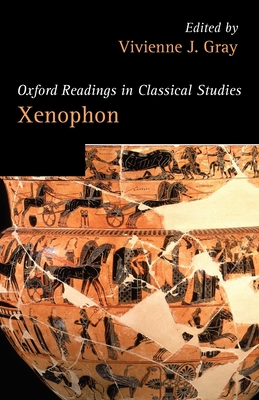 Xenophon - Gray, Vivienne J (Editor)