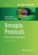 Xenopus Protocols: Post-Genomic Approaches