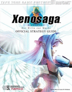 Xenosaga(tm) Official Strategy Guide