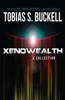 Xenowealth: A Collection - Buckell, Tobias S