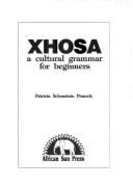 Xhosa: A Cultural Grammar for Beginners