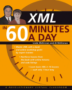 XML in 60 Minutes a Day - McKinnon, Linda, and McKinnon, Al