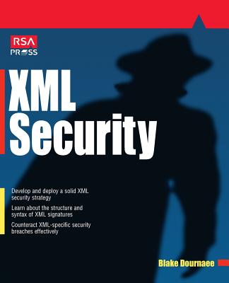 XML Security - Dournaee, Blake