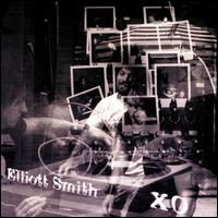 XO - Elliott Smith