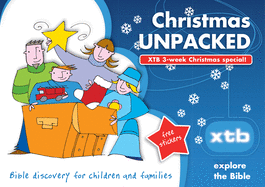 Xtb: Christmas Unpacked: Bible Discovery for Children and Families