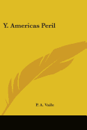 Y. Americas Peril