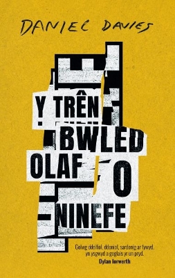 Y Tr?n Bwled Olaf o Ninefe - Davies, Daniel