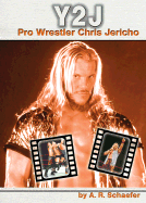Y2j: Pro Wrestler Chris Jericho