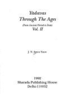Yadavas Through the Ages, from Ancient Period to Date