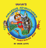 Yahya's Amazing Adventures at the Australia Zoo