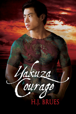 Yakuza Courage - Brues, H J