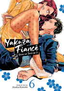 Yakuza Fianc? Raise Wa Tanin Ga II Vol. 6