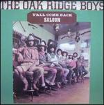 Y'all Come Back Saloon - The Oak Ridge Boys