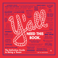 Y'All: The Definitive Guide to Being A T: The Definitive Guide to Being a Texan