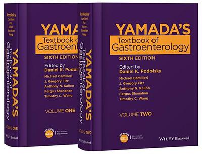 Yamada's Textbook of Gastroenterology - Podolsky, Daniel K (Editor), and Camilleri, Michael (Editor), and Fitz, J Gregory (Editor)