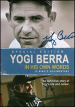 Yankee Immortals: Yogi Berra - In His Own Words - Marino Amoruso