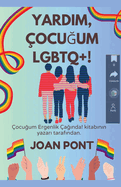 Yardim, ocu um LGBTQ+!