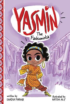 Yasmin the Fashionista - Faruqi, Saadia