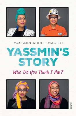 Yassmin's Story - Abdel-Magied, Yassmin