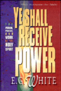 Ye Shall Receive Power: Devotional Readings from the Bible for 1996 - 