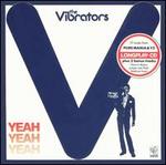 Yeah Yeah Yeah - The Vibrators