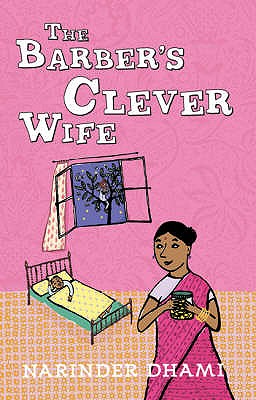 Year 5: the Barber's Clever Wife - Dhami, Narinder