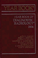 Year Book of Diagnostic Radiology: Volume 2004