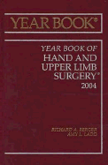 Year Book of Hand and Upper Limb Surgery: Volume 2004