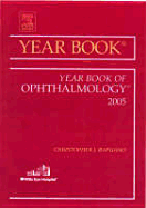 Year Book of Ophthalmology: Volume 2005