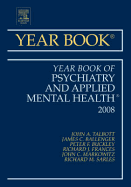 Year Book of Psychiatry and Applied Mental Health: Volume 2008